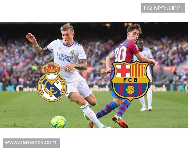 巴塞罗那与皇家马德里对决赛程安排及赛事分析 巴塞罗那与皇家马德里对决赛程安排及赛事分析