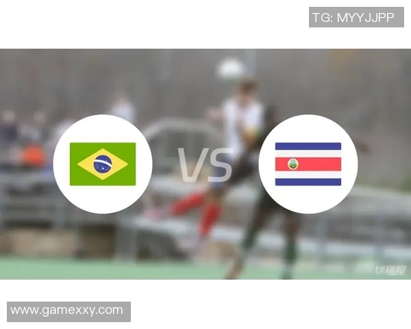 哥斯达与巴西足球对决分析精彩瞬间回顾与战术解析